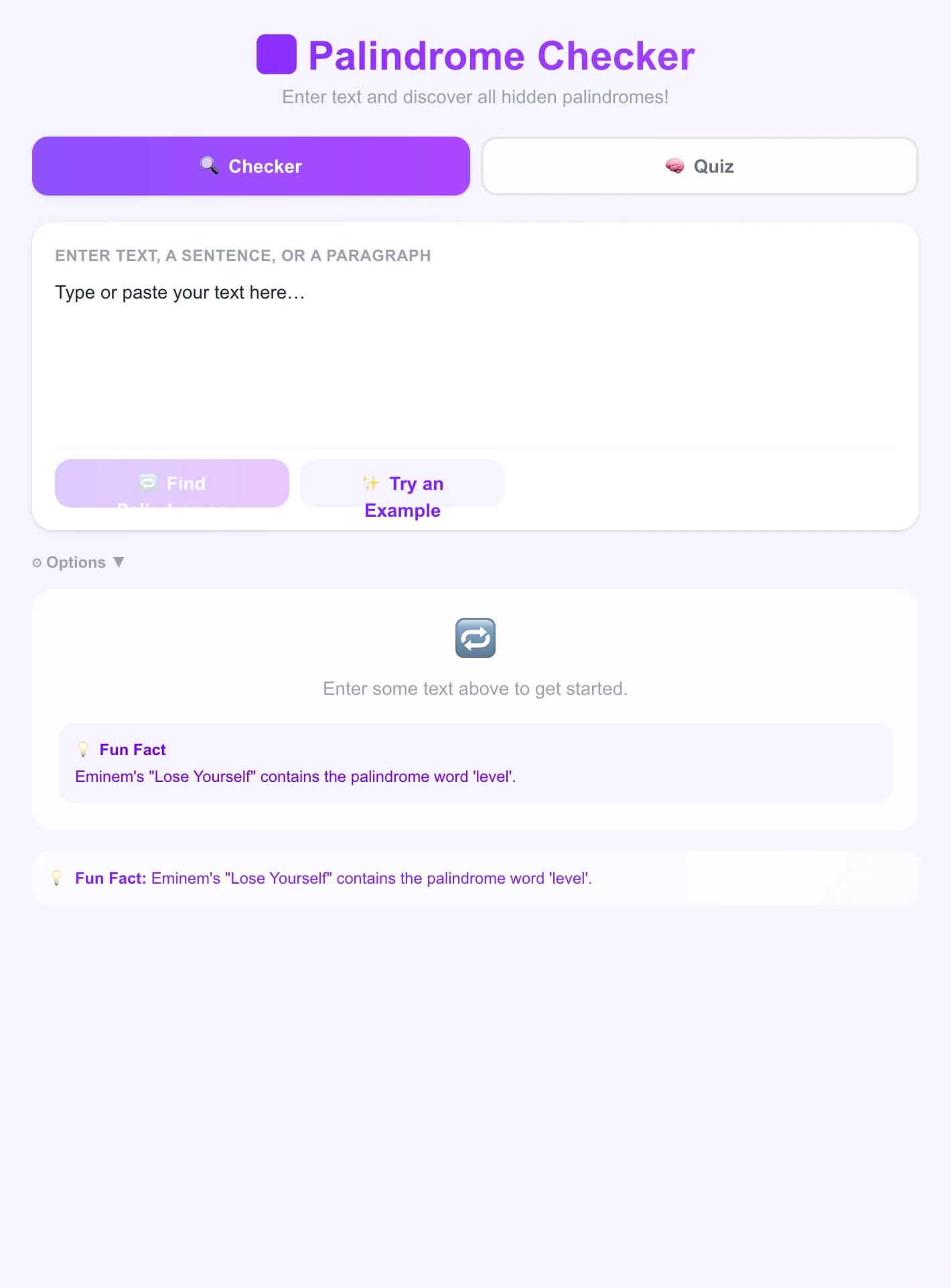 Palindrome Checker – Find All Hidden Palindromes in Text - Enter any text and instantly find all palindromes hidden within it — individual